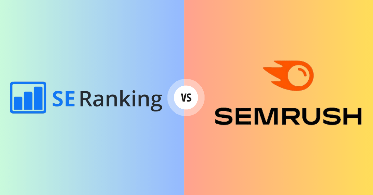 You are currently viewing SEranking vs Semrush Detailed Review: Choosing the Right SEO Tool